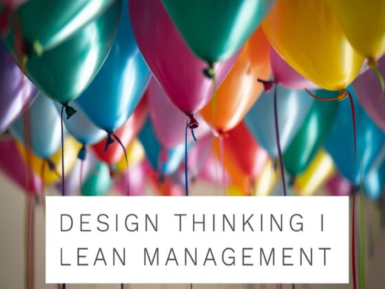Design Thinking and Lean Management